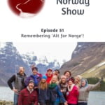 Remembering Alt for Norge