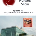 LIN Podcast Episode 84 Russian in Norway Pin