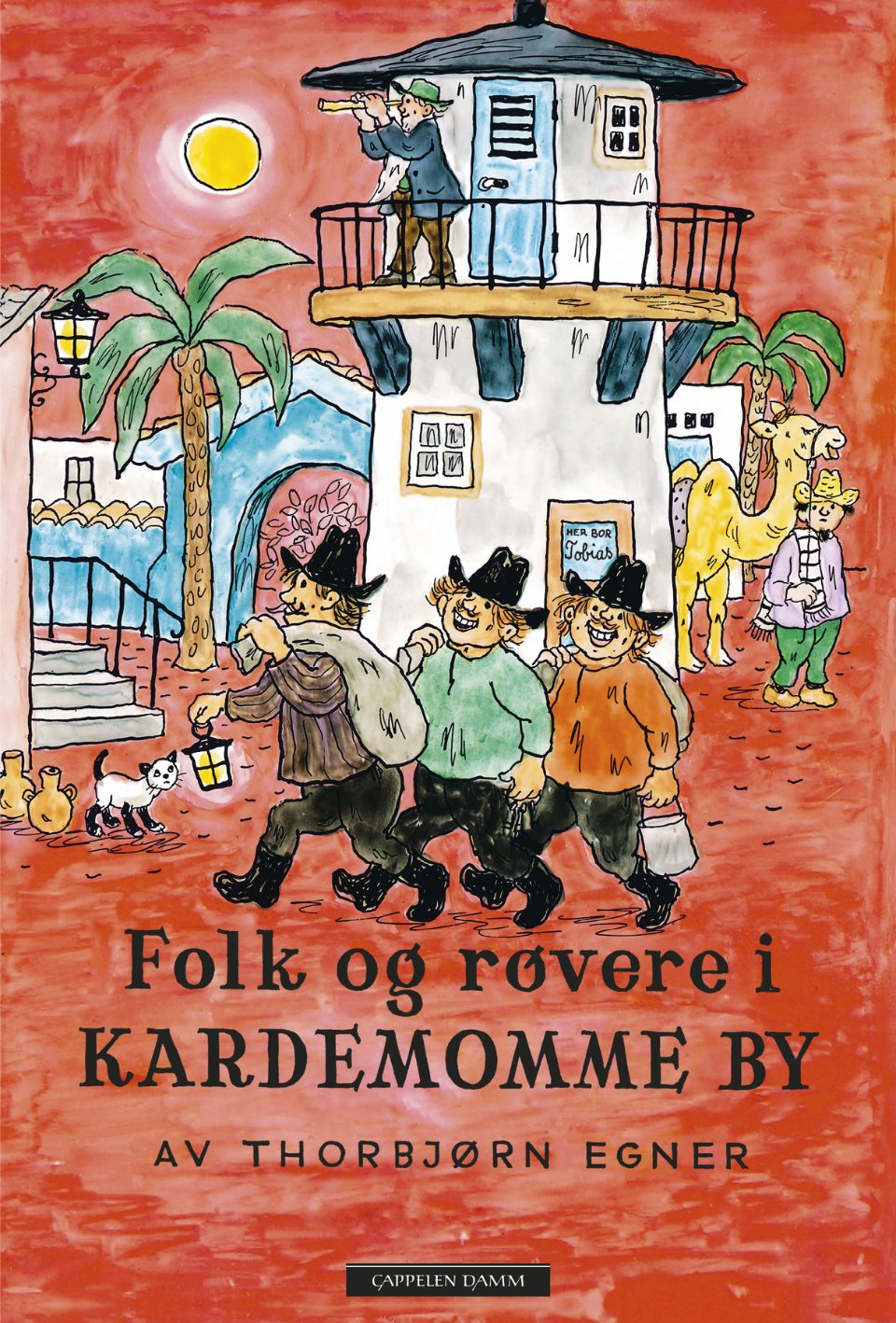 Book cover of 'Folk og røvere i Kardemomme by'. Image: Cappelen Damm.